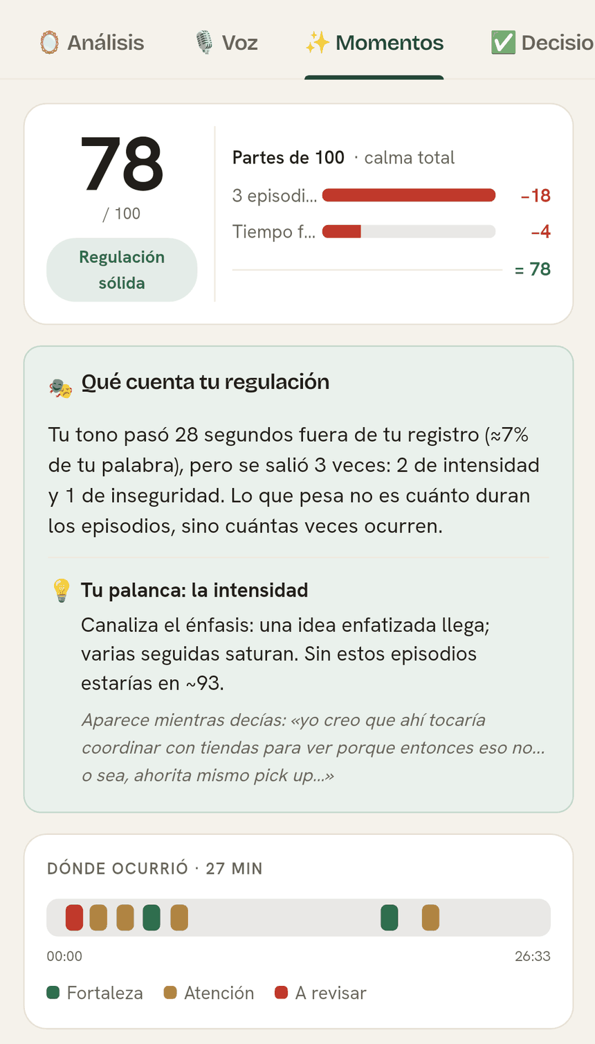 Pestaña Momentos: score de regulación 78 sobre 100 con su desglose, explicación de qué cuenta la regulación y línea de tiempo con los momentos de fortaleza, atención y a revisar.